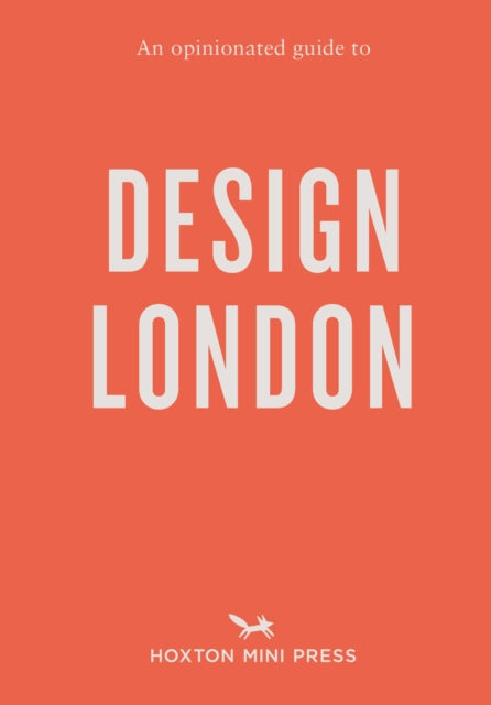 Rosa Bertoli - An Opinionated Guide to Design London - Paperback