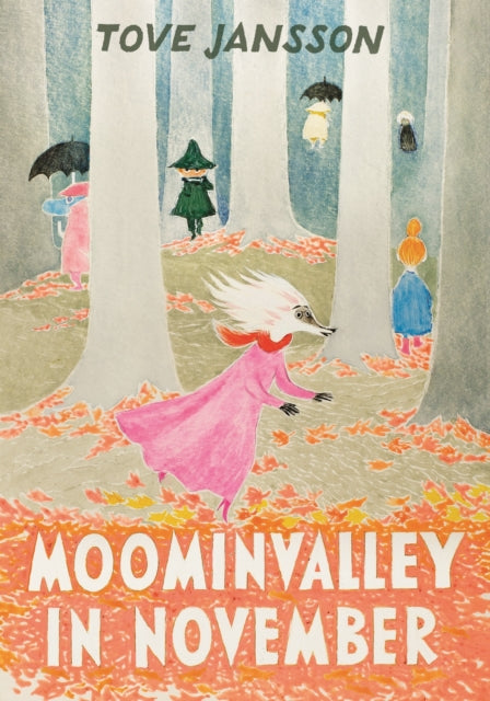 Tove Jansson - Moominvalley in November - Hardback