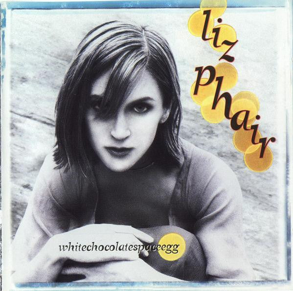 Liz Phair - Whitechocolatespaceegg - Used CD