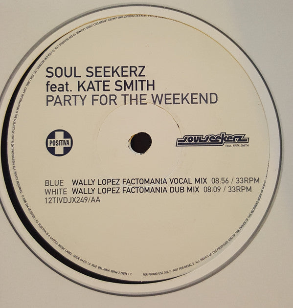 Soul Seekerz - Party For The Weekend - Used Vinyl Record 12"