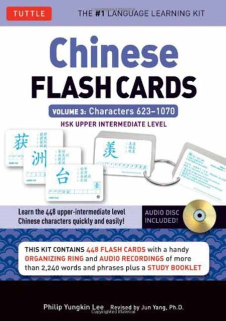 Philip Yungkin Lee - Chinese Flash Cards Kit Volume 3 : HSK Upper Inte