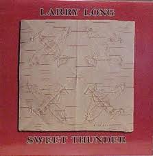 Larry Long - Sweet Thunder - Used Vinyl Record