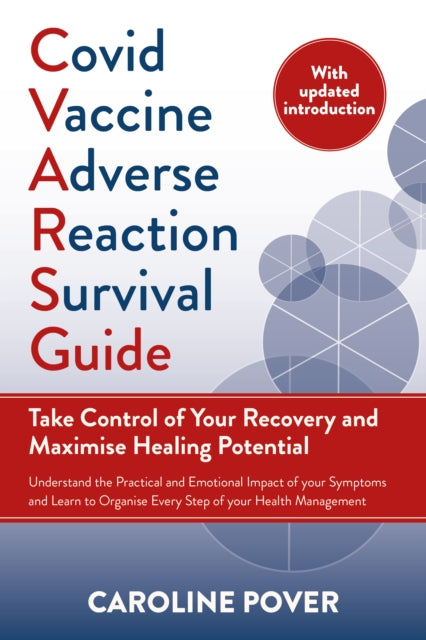 Caroline Pover - Covid Vaccine Adverse Reaction Survival Guide : Take