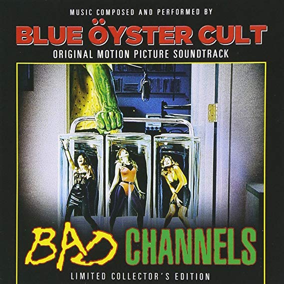 Blue Oyster Cult - Bad Channels - Original Motion Picture Soundtrack - N