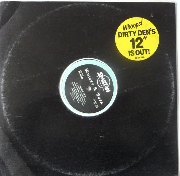 Whiskey & Sofa - Dirty Den / Dirty Rag - Used Vinyl Record 12"