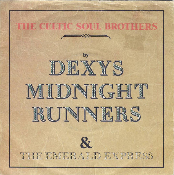 Dexys Midnight Runne - Celtic Soul Brothers - Used Vinyl Record 7"