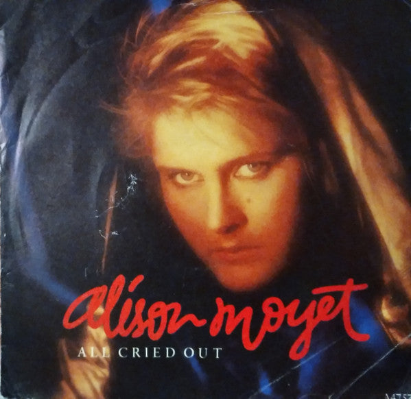 Alison Moyet - All Cried Out - Used Vinyl Record 7"