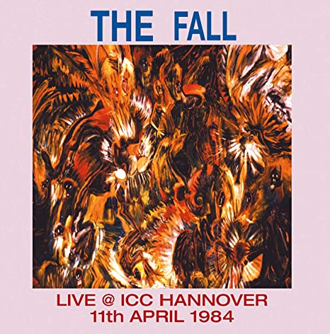 FALL - LIVE AT ICC HANNOVER 1984 - Vinyl Record DLP