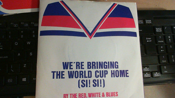Red - We're Bringing The World Cup Home (Si Si!) - Used Vinyl Record
