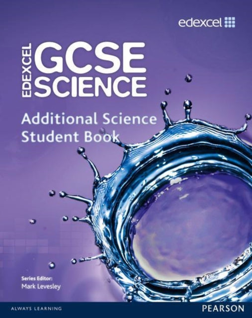 Carol Chapman - Edexcel GCSE Science: Additional Science Student Book