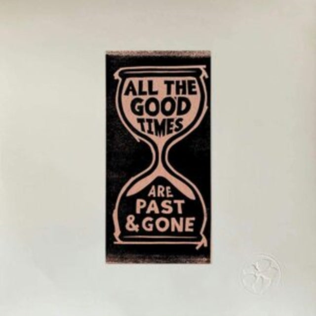All The Good Times - CD