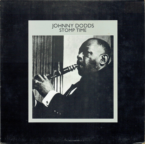 Johnny Dodds - Stomp Time - Used Vinyl Record