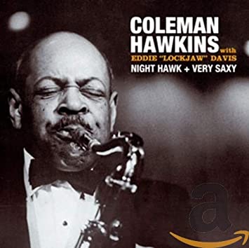Coleman Hawkins - Night Hawk + Very Saxy - CD