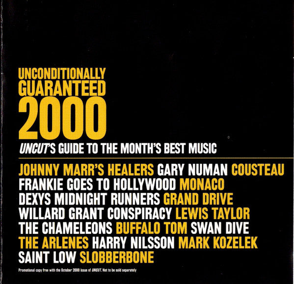 Various - Unconditionally Guaranteed 2000 (Uncut's Guide To The