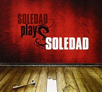 Soledad - Plays - CD