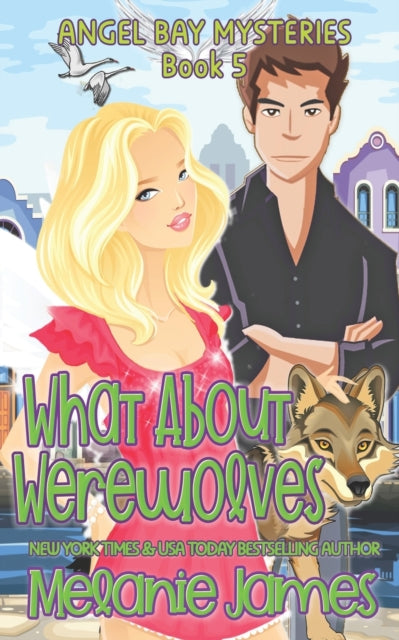 James - What About Werewolves - New paperback or softback