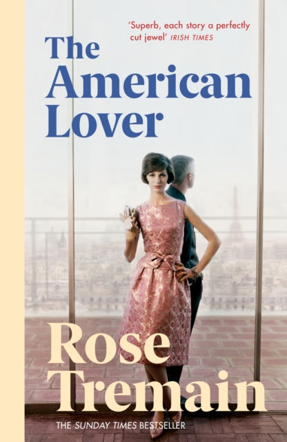 Rose Tremain - American Lover - Paperback