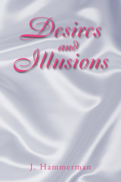 Hammerman - Desires and Illusions - New paperback or softback