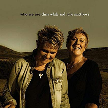 Chris While & Julie - Who We Are - CD