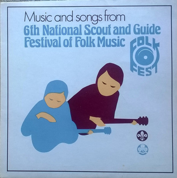 Various - Music And Song From 6th National Scout And Guide Festival