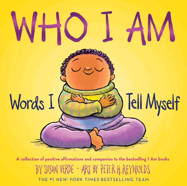 Susan Verde - Who I Am : Words I Tell Myself - Hardback