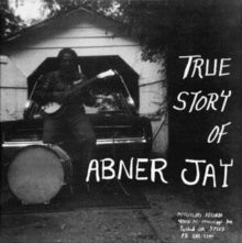 Abner Jay - True Story of - Vinyl Record 12 Album"