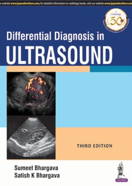 Bhargava - Differential Diagnosis in Ultrasound - New paperback or sof