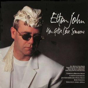 Elton John - You Gotta Love Someone - Used Vinyl Record 12"