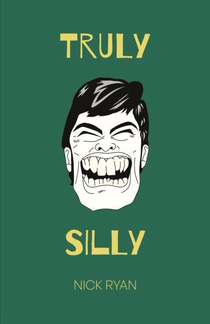 Nick Ryan - Truly Silly - New Paperback