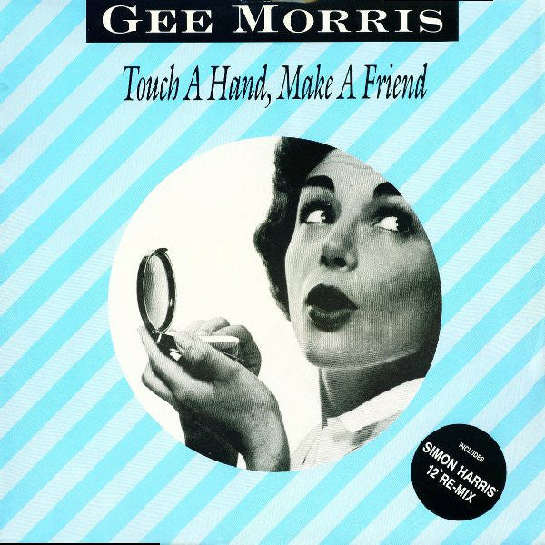 Gee Morris - Touch A Hand, Make A Friend - Used Vinyl Record 12"