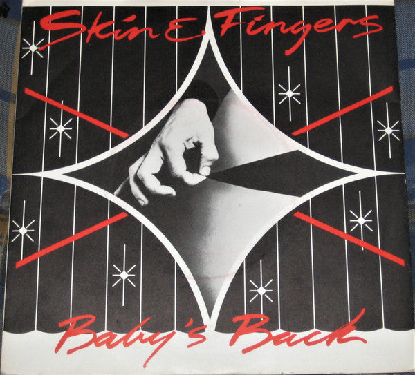 Skin & Fingers - Baby's Back - Used Vinyl Record 7"