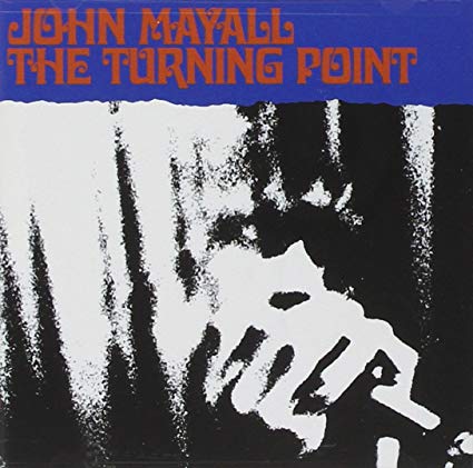 John Mayall - Turning Point - CD