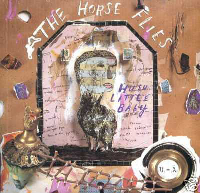 Horseflies - Hush Little Baby - Used Vinyl Record 12"
