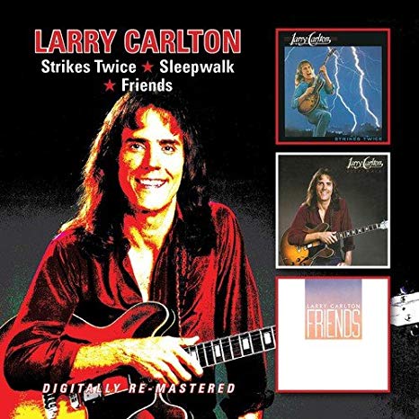Larry Carlton - Strikes Twice / Sleepwalk / Friends - CD