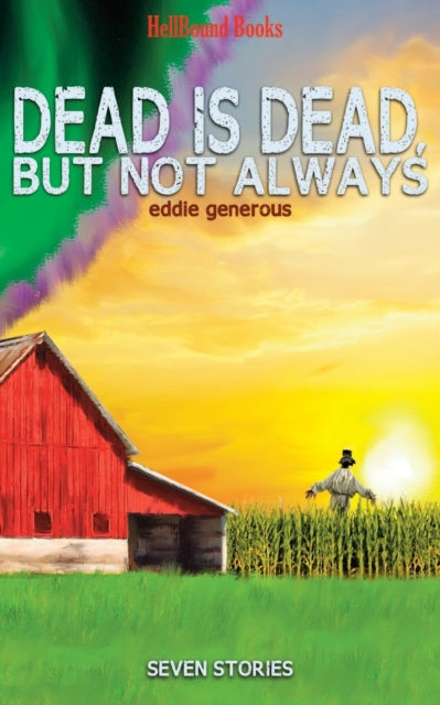 Generous - Dead is Dead But Not Always - New paperback or softback