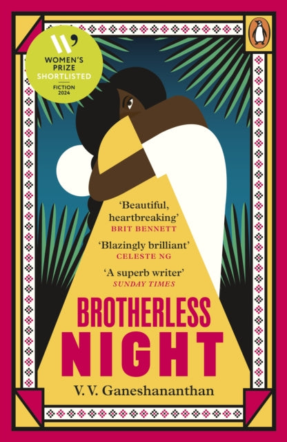 V.V. Ganeshananthan - Brotherless Night : 'Blazingly brilliant'