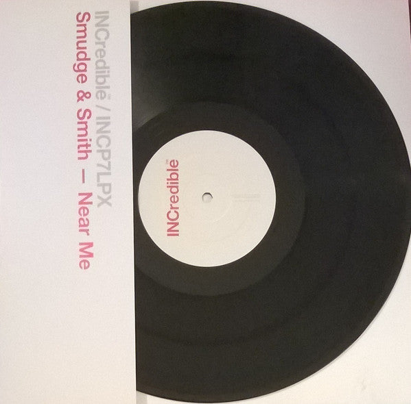 Smudge & Smith - Near Me - Used Vinyl Record 12"