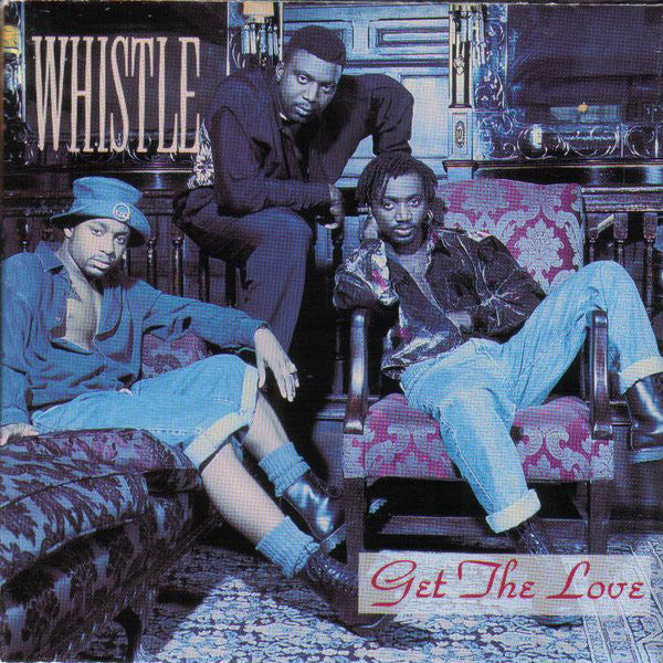 Whistle - Get The Love - Used Vinyl Record
