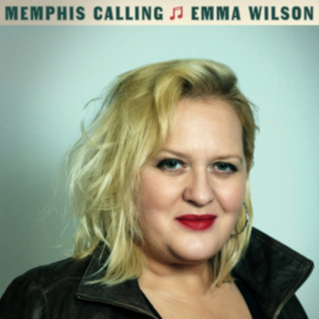 Emma Wilson - Memphis Calling CD RELEASE DATE 10/11/23 (THIS CAN CHANGE