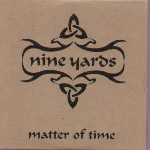Nine Yards - Matter Of Time - Used Vinyl Record 12"