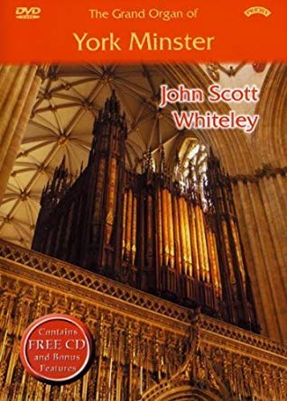 Grand Organ of York Minster - John Scott Whiteley - New DVD