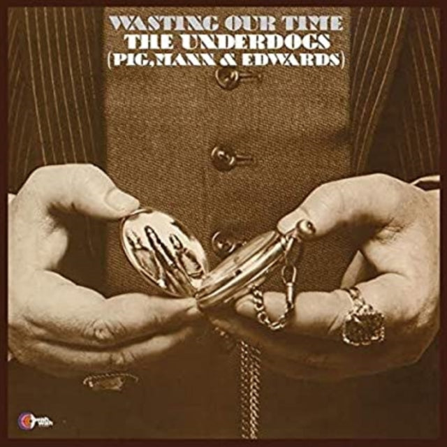 UNDERDOGS - WASTING OUR TIME - Vinyl Record VINYL