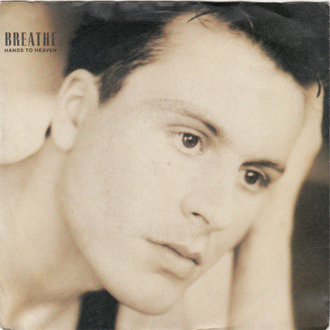 Breathe - Hands To Heaven - Used Vinyl Record 7"