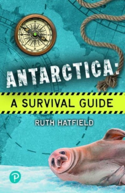 Ruth Hatfield - Rapid Plus Stages 10-12 11.7 Antarctica: A Survival Gu