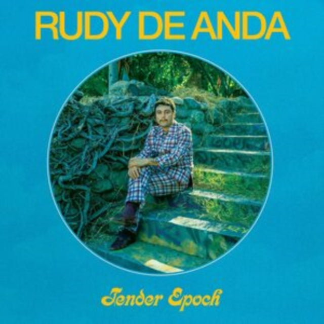RUDY DE ANDA - TENDER EPOCH - CD