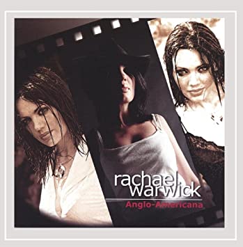 WARWICK RACHAEL - ANGLO AMERICANA - CD