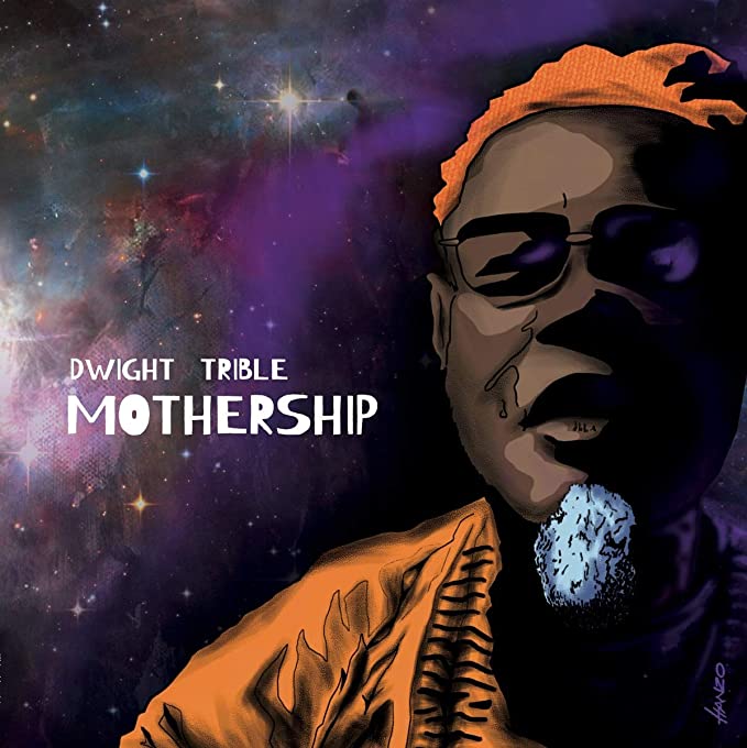 Dwight Trible - Mothership - Vinyl Record