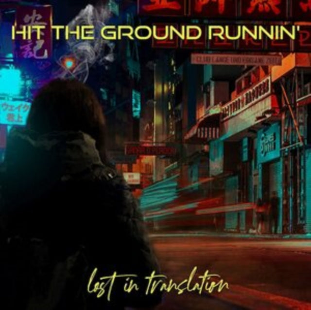 HIT THE GROUND RUNNI - LOST IN TRANSLATION - CD