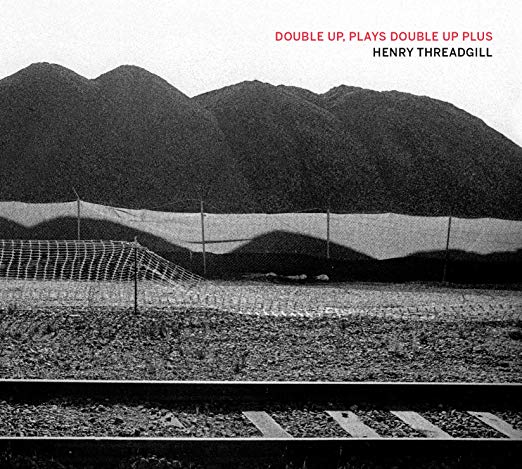 Henry Threadgill - Double Up, Plays Double Up Plus - CD