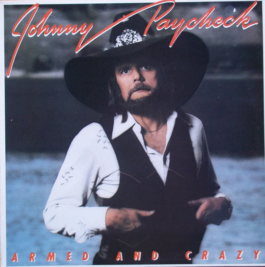Johnny Paycheck - Armed And Crazy - Used Vinyl Record